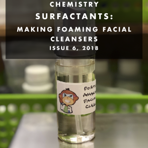 Surfactants: Making foaming facial cleansers