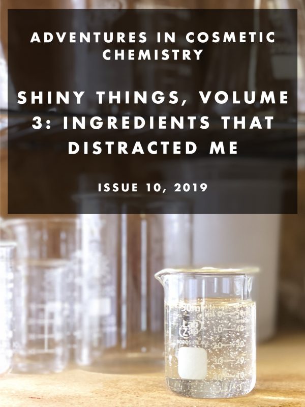 Shiny Things, volume 3: Ingredients that distracted me