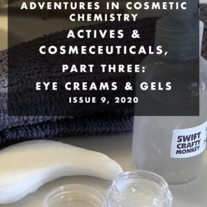 Actives & cosmeceuticals, part three