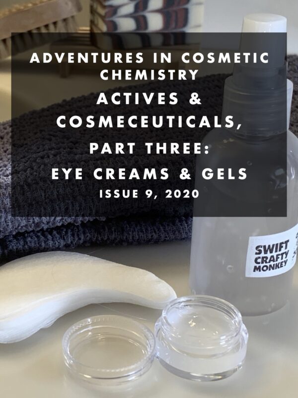 Actives & cosmeceuticals, part three