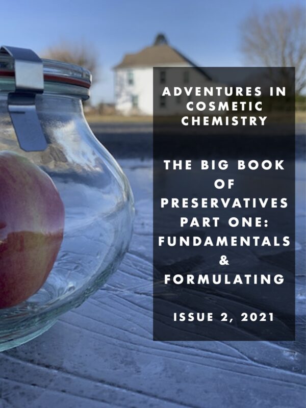 The big book of preservatives, part one - Fundamentals and formulating