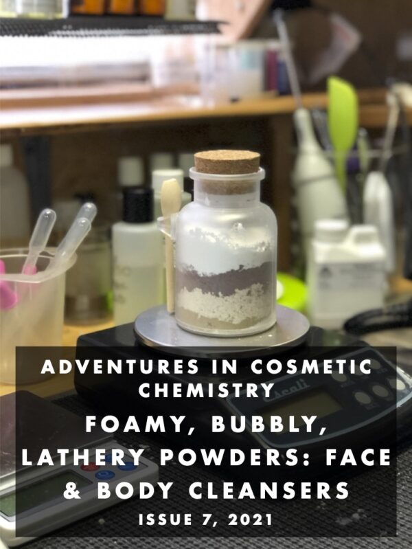 Foamy, bubbly, lathery powders: Face & body cleansers