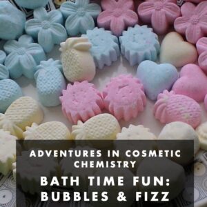 Bath time fun: Bubbles & fizz