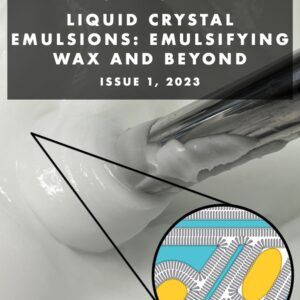 Liquid crystal emulsions: Emulsifying wax & beyond