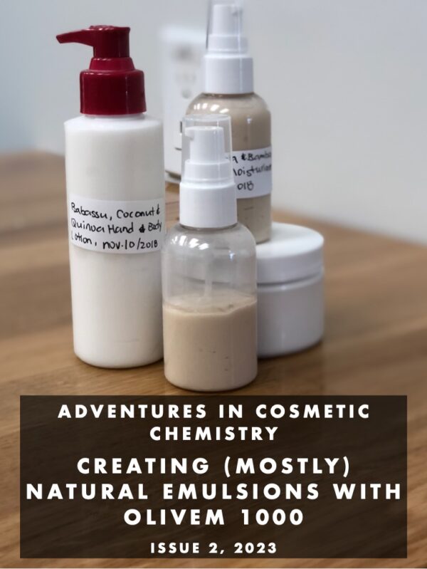Creating (mostly) natural emulsions with Olivem 1000