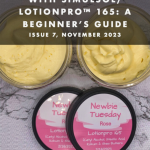 Creating emulsions with Simulsol/Lotionpro™ 165 - A beginners guide